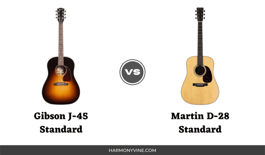 Gibson J-45 VS Martin D28
