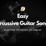 Easy Percussion Guitar Songs